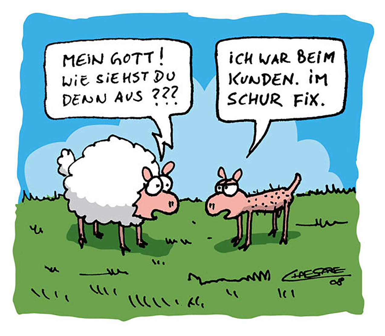 Chaesare, Chaesare Cartoons, Cartoon, Zeichnung, lustig, funny, joke, comic, lachen, witzig, fun, spaß, Unsinn, Schafe im Stress, Schafe, Stress, Burnout, Jourfix, Jour Fixe, Jour, Fix, Fixe, Meeting, Kunde, Aussehen, überarbeitet, jourfixe, Jour, Fixe, Grindelberg, Café, Kaffee, Schlankreye, Coffee, Cartoon, Jour, Fixe